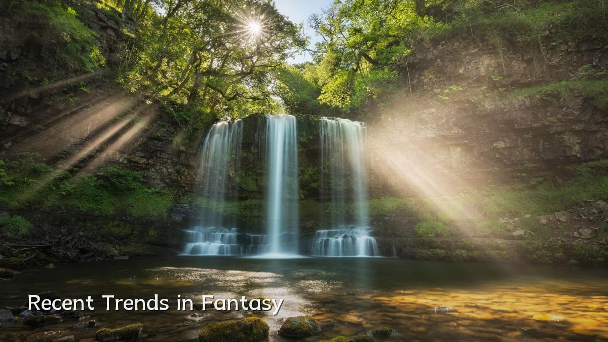 Recent Trends in Fantasy